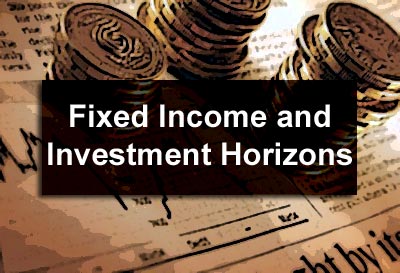Fixed Income and Investment Horizons