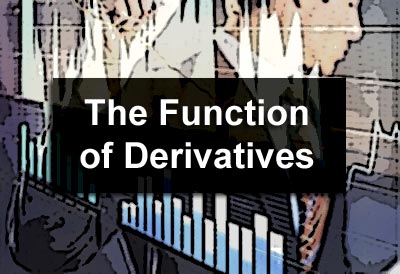 The Function of Derivatives