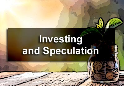 Investing and Speculation