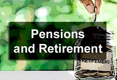 Pensions and Retirement