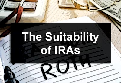 The Suitability of IRAs
