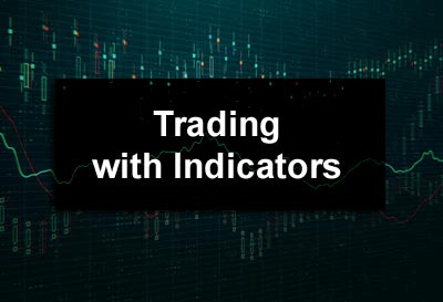Trading with Indicators