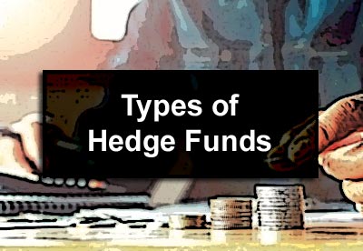 Types of Hedge Funds